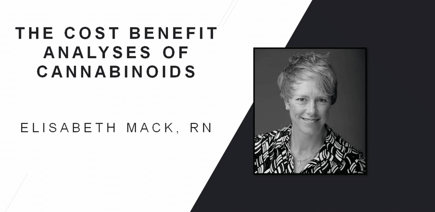 Title page of a presentation titled The Cost Benefit Analysis of Cannabinoids by Elisabeth Mack, RN 