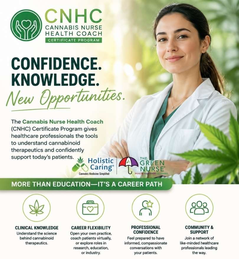 Cannabis Nurse Health Coach (CNHC) Certificate Program promoting cannabis education for healthcare professionals through Holistic Caring & The Green Nurse.
